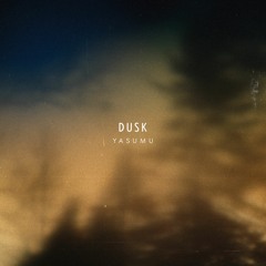 Dusk