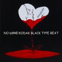 Kodak Black No Love type beat