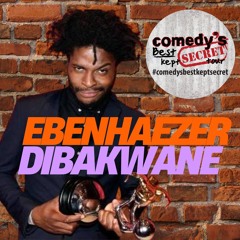 Comedy's Best Kept Secret: Ebenezer Debakwane