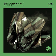 PREMIERE : Mathias Winnfield - Enthalpy (Original Mix) [Soulfooled]
