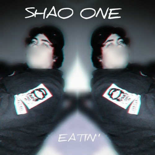 SHAO - EATIN' SNIPPET