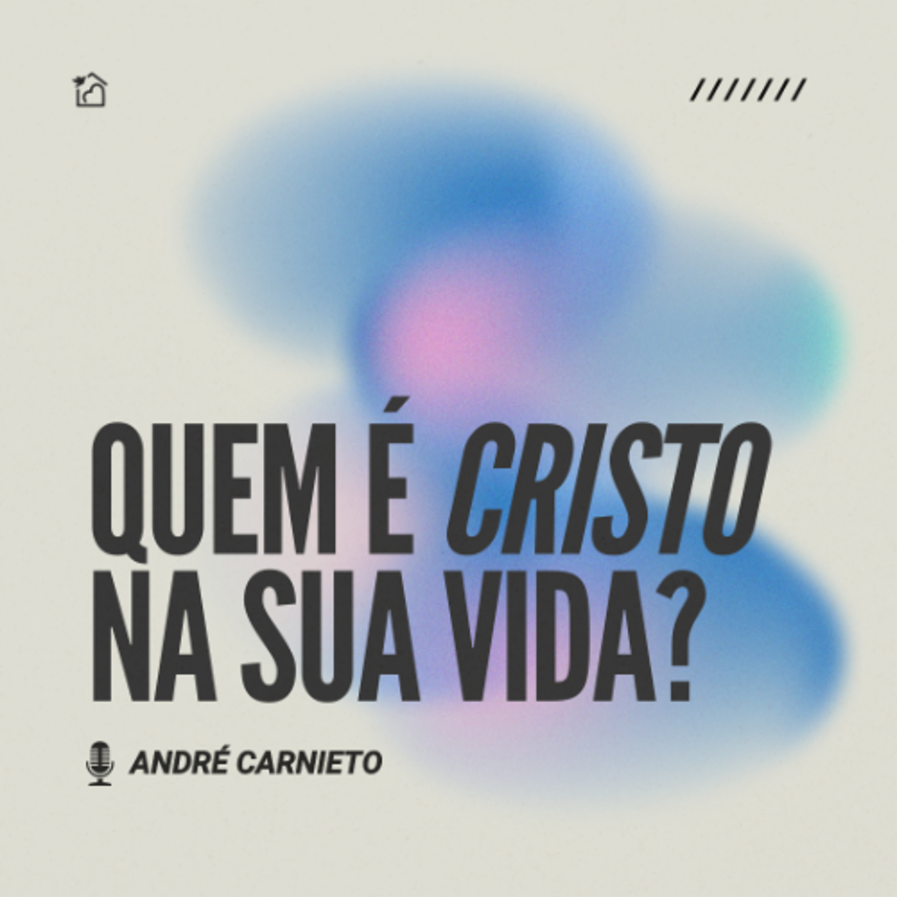 Quem é Cristo Na Sua Vida? - André Carnieto 15/01/2026 episode artwork