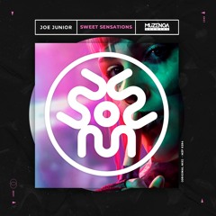 Joe Junior - Sweet Sensations (Original Mix) | FREE DOWNLOAD
