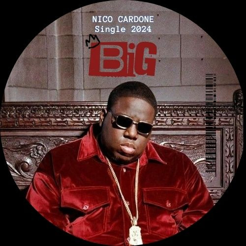 BIG - Nico Cardone