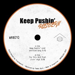"Keep Pushin'" EP