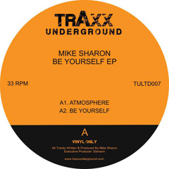 A1 - Mike Sharon - Atmosphere (Traxx Underground Records)