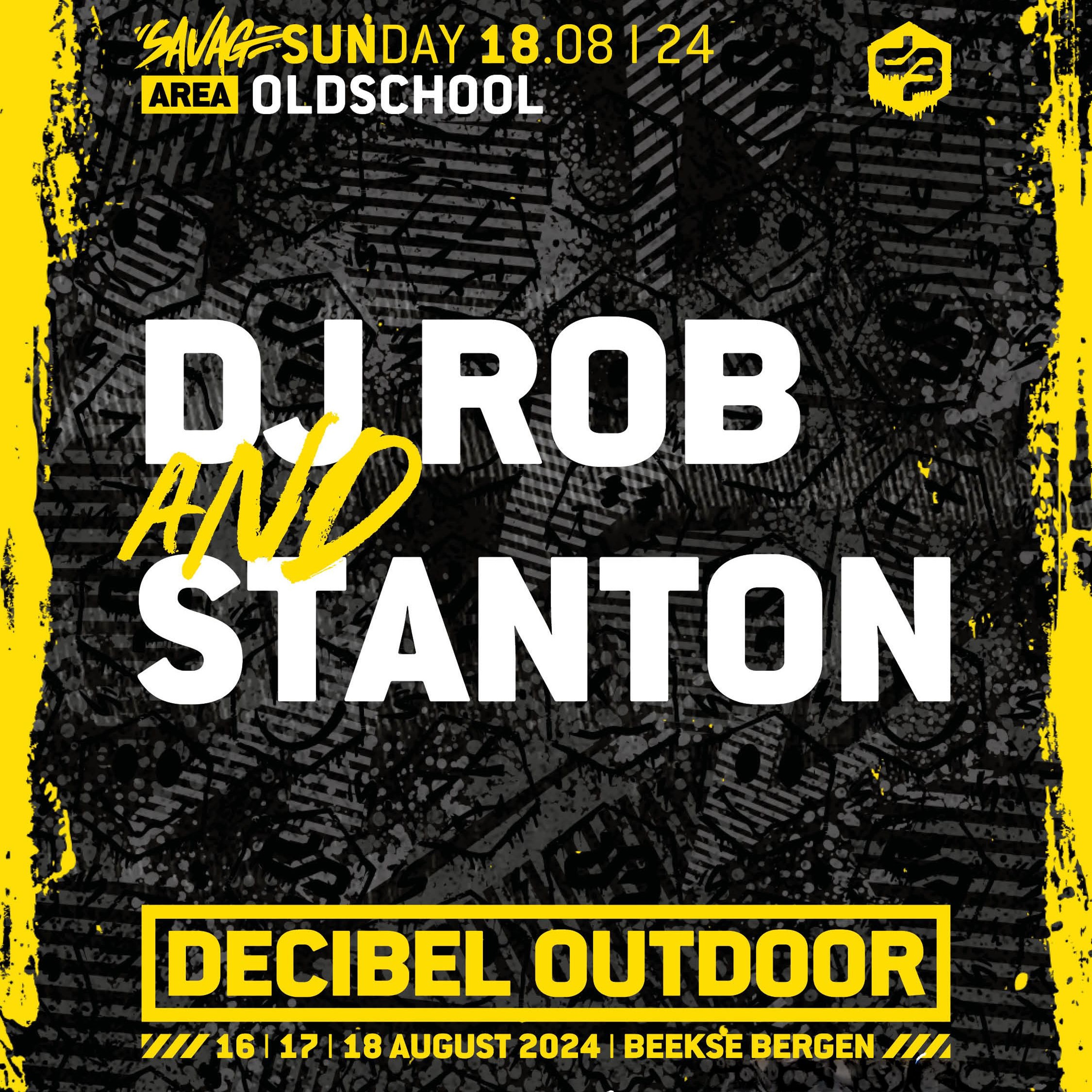 DJ Rob & Stanton | | Decibel outdoor 2024 | Oldschool | SAVAGE SUNDAY episode artwork