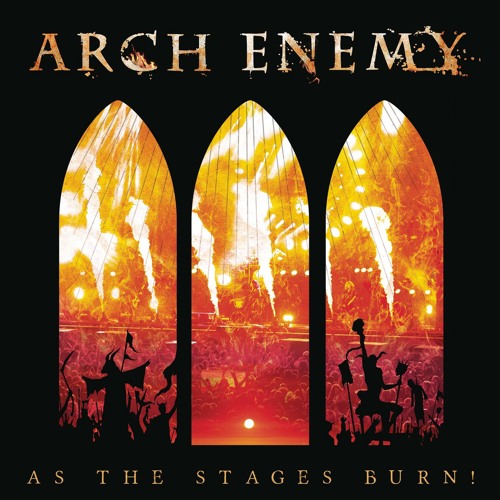 Listen to You Will Know My Name (Live at Wacken 2016) by Arch Enemy in As  The Stages Burn! (Live at Wacken 2016) playlist online for free on  SoundCloud