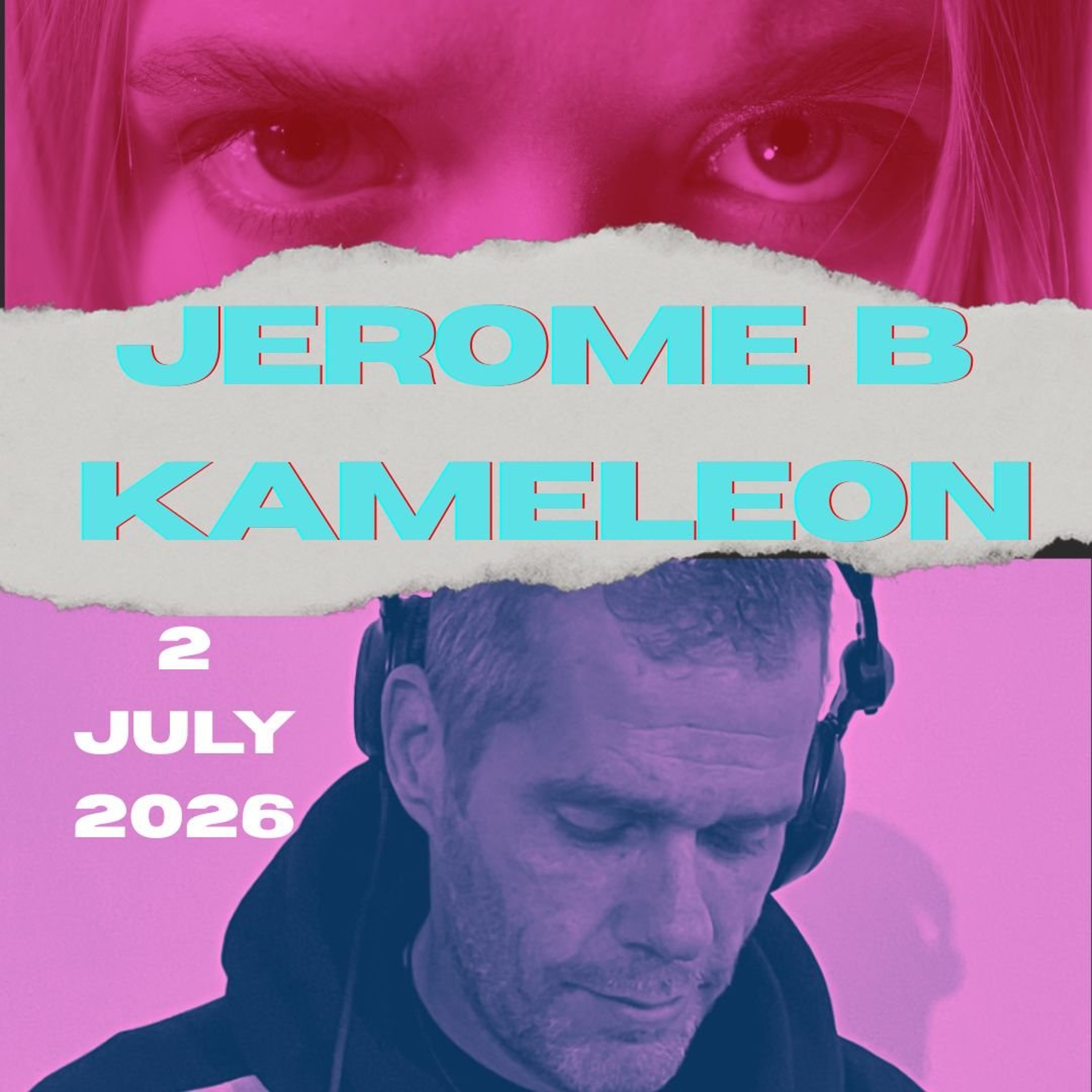 JEROME B - KAMELEON (2 JULY 2026) episode artwork