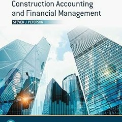 Construction Accounting and Financial Management (What's New in Trades & Technology) BY: PE Pet