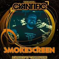 GKM Presents: Cyantific (Smokescreen Set) 16/08/2025