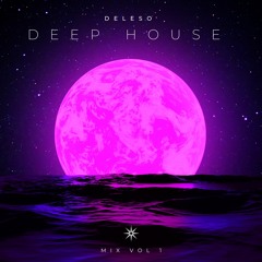 Deep House Mix Vol 1