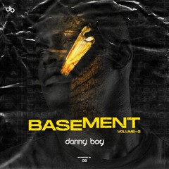 DANNY BOY (CV) - Basement Vol. 2