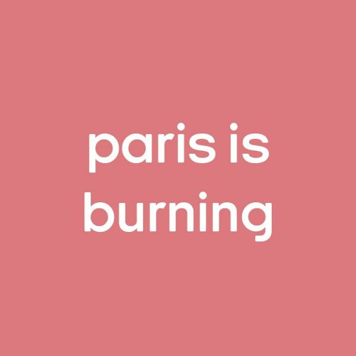 paris is burning