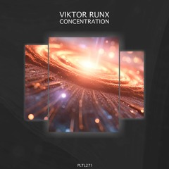 Viktor Runx - Concentration