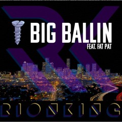 BIG BALLIN
