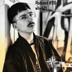 Technonavigator Podcast #99 - why421