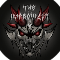 The Improvizor - own style mix early terror