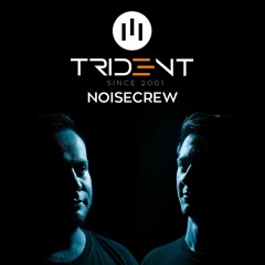 NOISECREW - TRIDENT MIX 2020