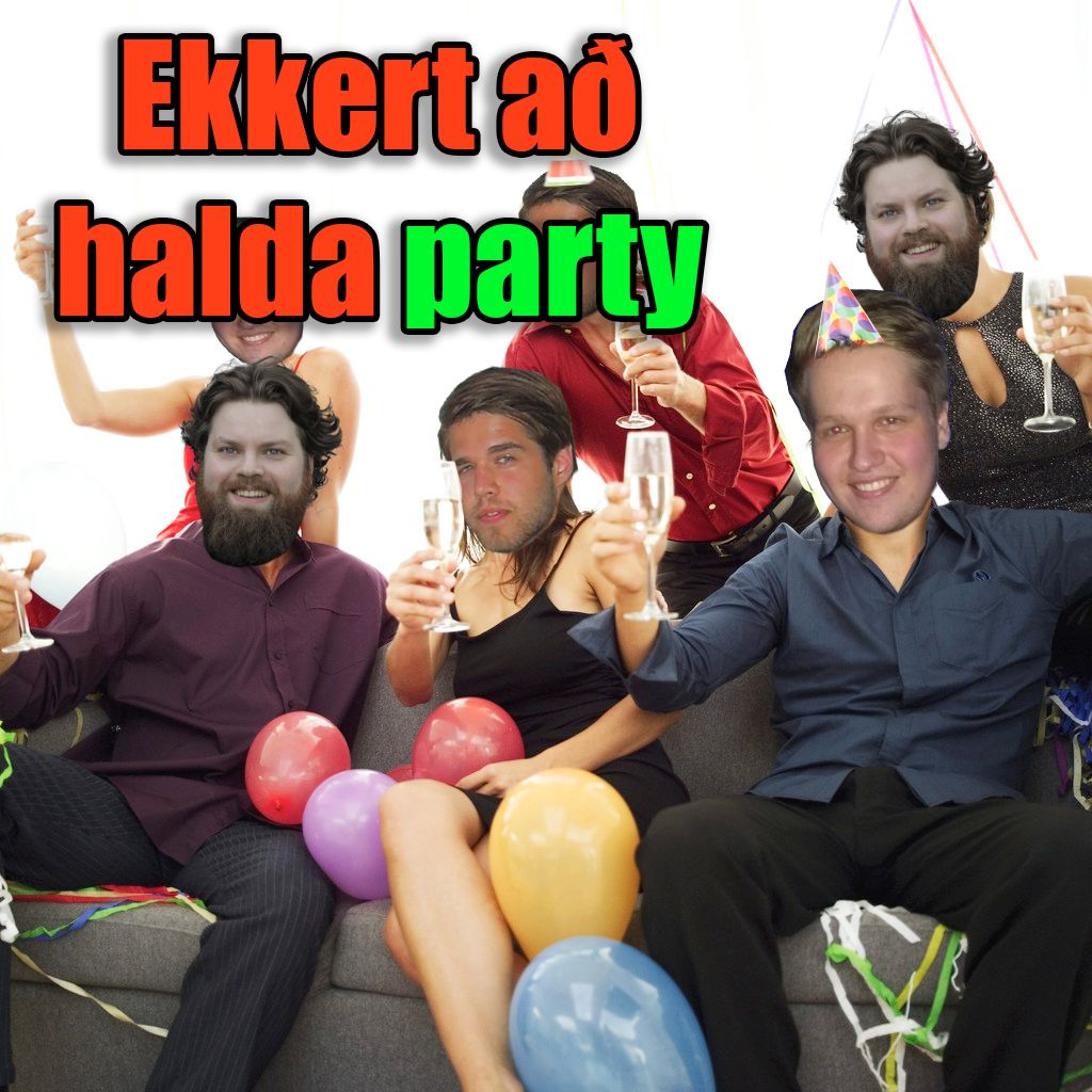 171 - Partykastið (party strákar með party drauma) episode artwork