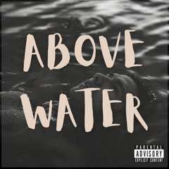 ABOVE WATER FEAT - EMINEM