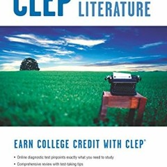 [Read] [PDF EBOOK EPUB KINDLE] CLEP® American Literature Book + Online (College Placement Test Prep