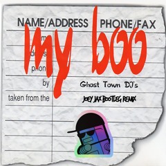 Ghost Town DJs - My Boo (Joey Jax Bootleg Remix) [House Remix | Free Download]