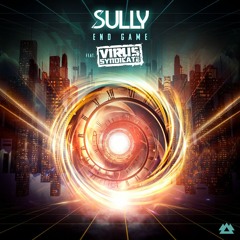 Sully Feat. Virus Syndicate - End Game