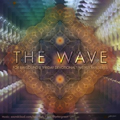 TATONKUH - The Wave - Friday Devotional Series, 12.11.2020
