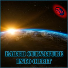 earth curvature / into orbit
