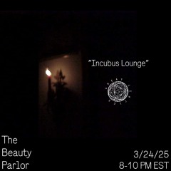 The Beauty Parlor w/ Nail Salon - 24March2025