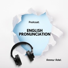 English Pronunciation Practice Podcast | Eposide 2