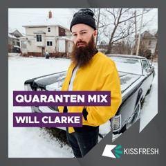 Will Clarke // Quarenten Mix