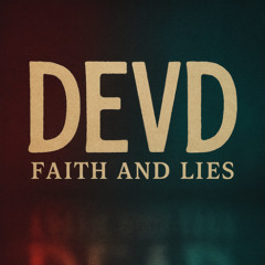 Faith and Lies
