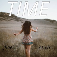 Time ft. Aitxh (Prod. Matthew May)