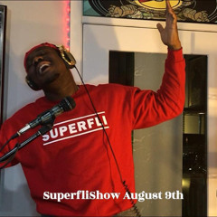 SuperfliShow August 9 CIty Hall
