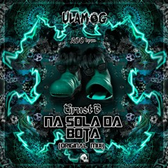 Sola Da Bota 200- GrustB (original mix)
