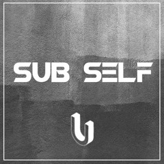 UNDERCAST#001 - Sub Self
