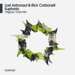 Lost Astronaut & Rick Carbonell - Euphoria (Dark Mix)