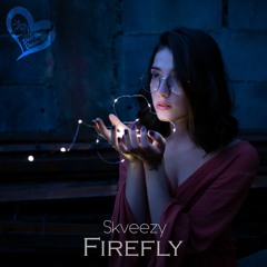 Skveezy - Firefly (Original Mix)
