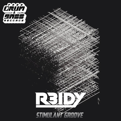 R3IDY - Stimulant Groove (Free Download)