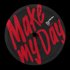 ESSE - Make My Day (Extended Mix)