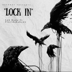 Luh Duda - Lock In (Floridababy23