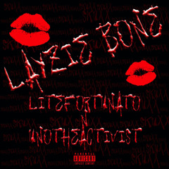 Lite Fortunato & Unotheactivist - Layzie Bone Prod (Indigo & Embasin )
