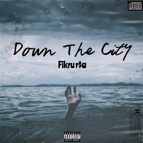 Fikru RSA - Down The City