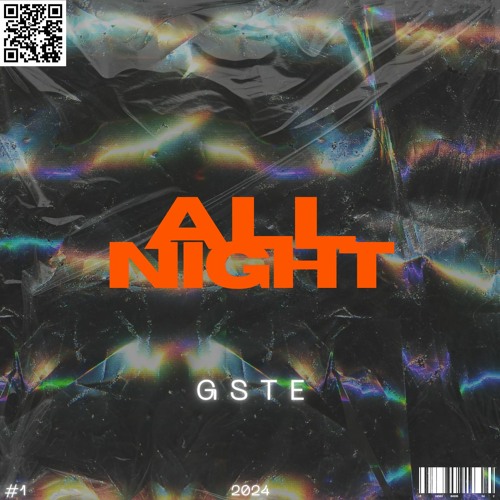 All Night - GSTE (PREVIEW)