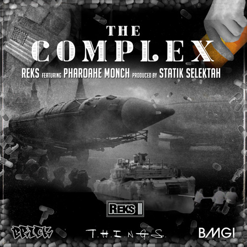Reks - The Complex (feat. Pharaohe Monch)
