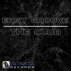 East Groove - Katorz (Original Mix)