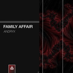 Andryx - Family Affair