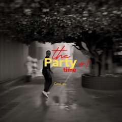CauLau - The Party Time #1